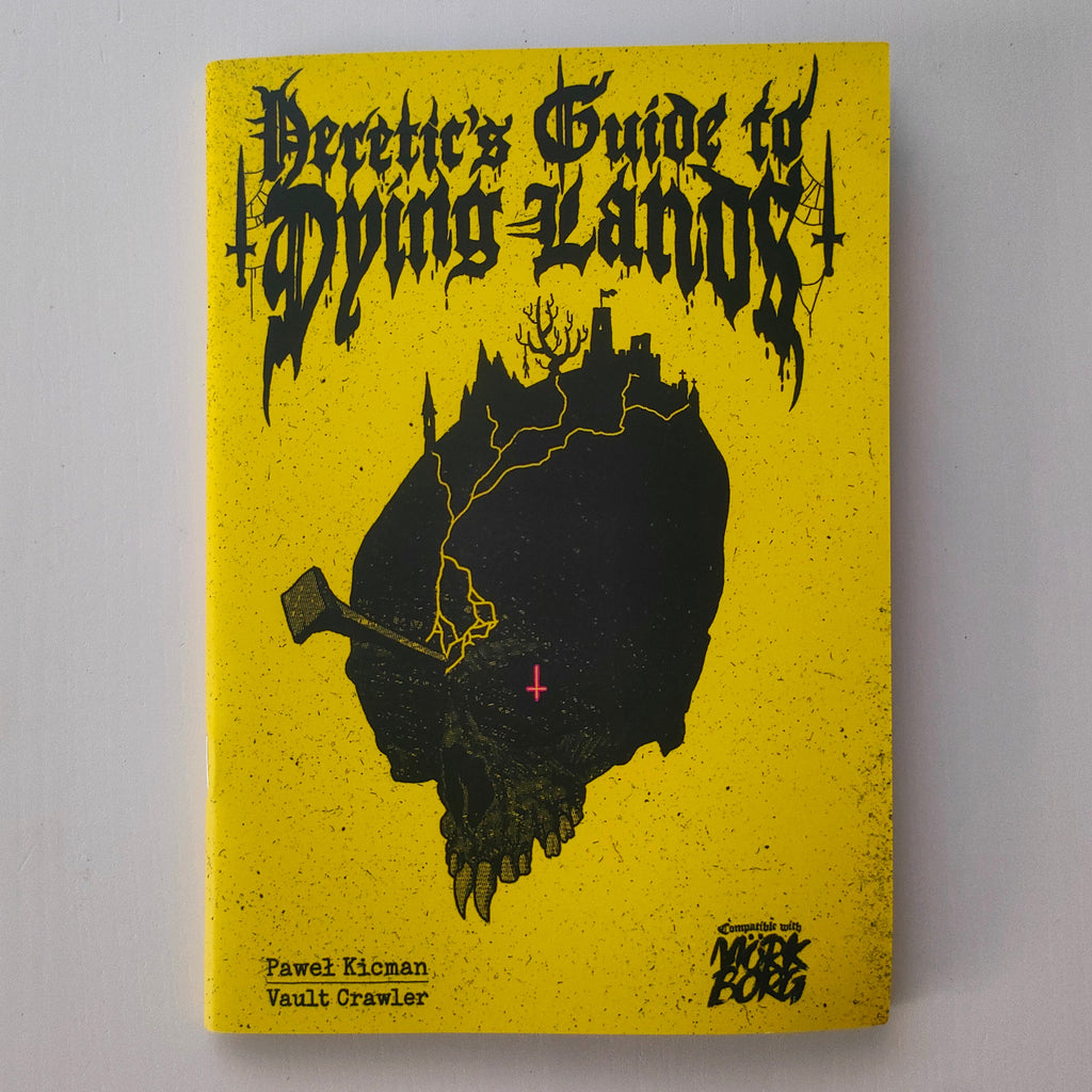 Heretic's Guide to Dying Lands