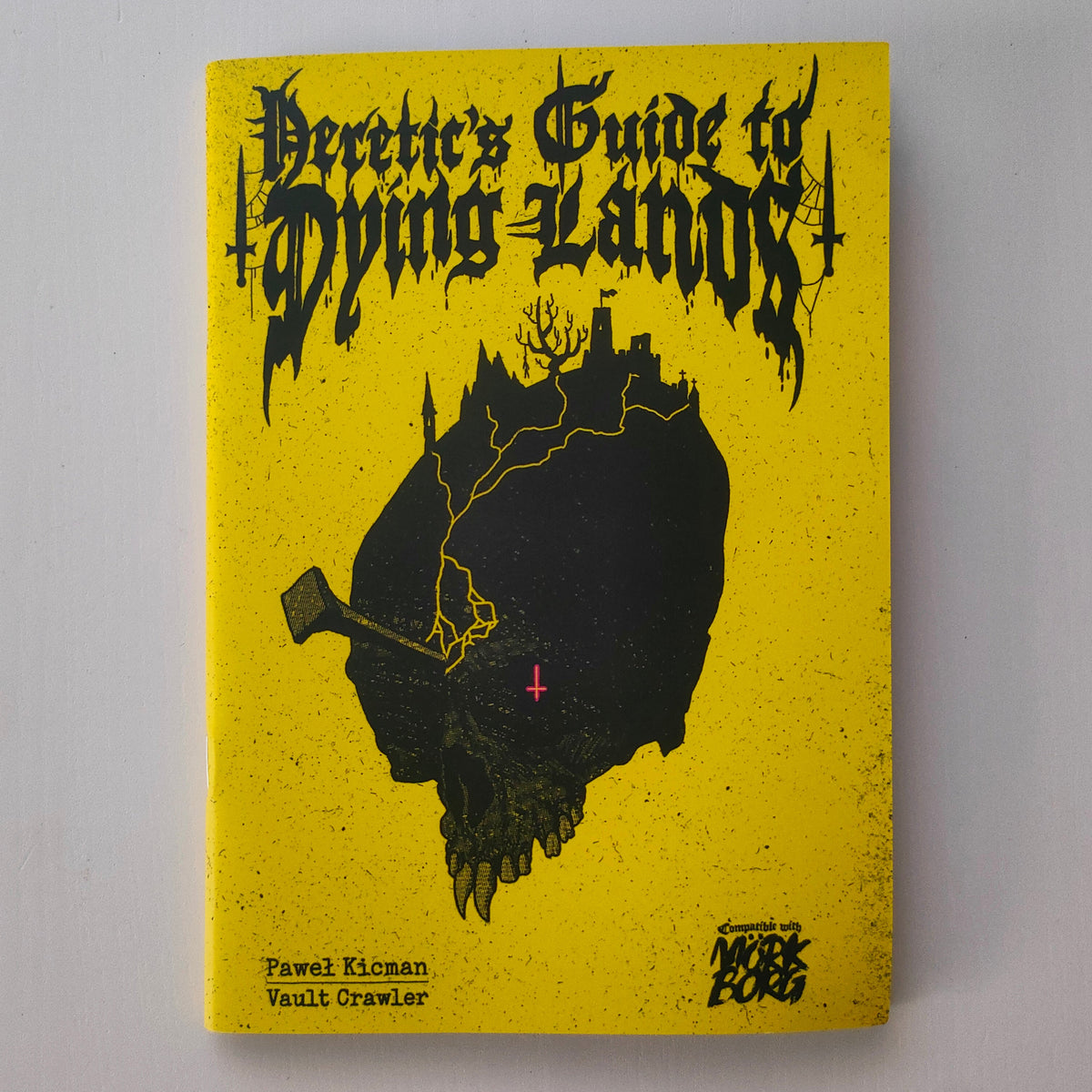 Heretic's Guide to Dying Lands