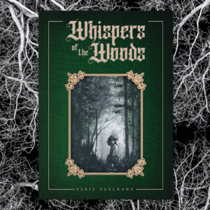 Whispers of the Woods